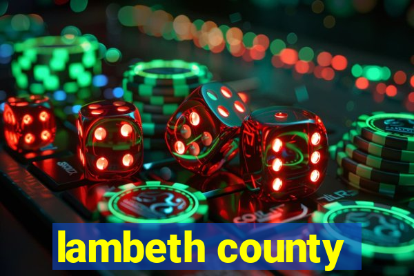 lambeth county