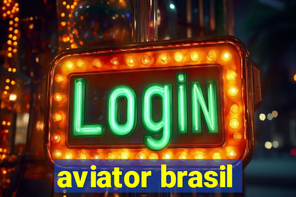 aviator brasil