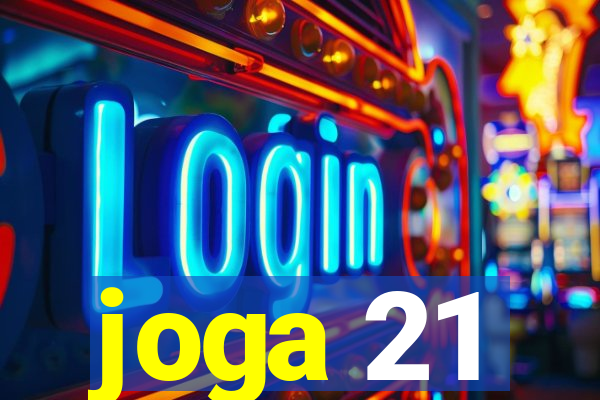 joga 21