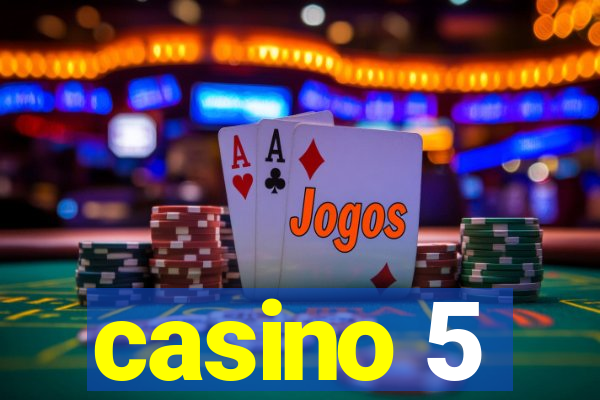 casino 5