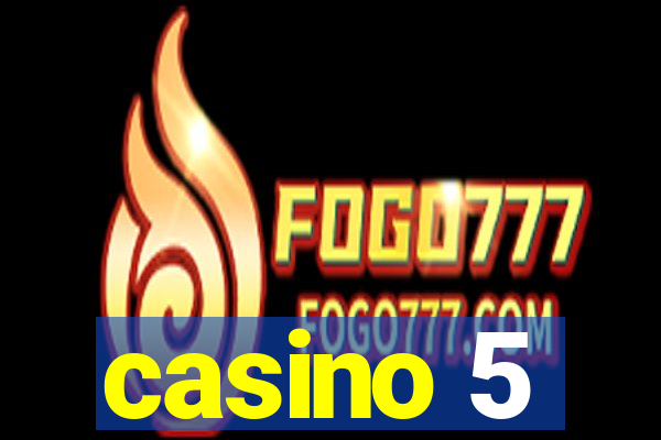 casino 5