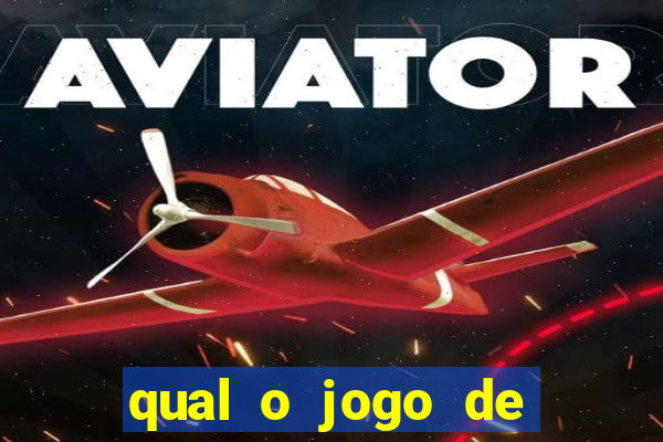 qual o jogo de cassino que dá dinheiro de verdade