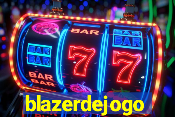 blazerdejogo