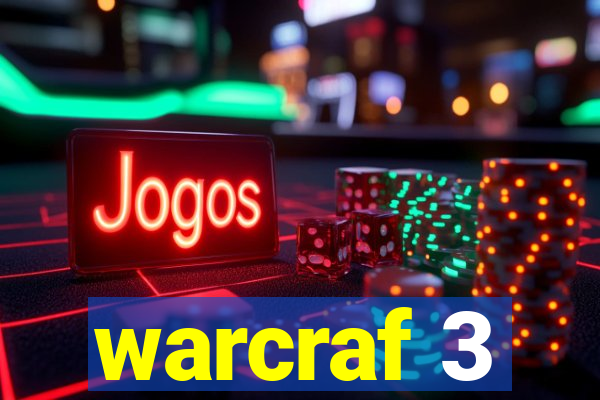 warcraf 3