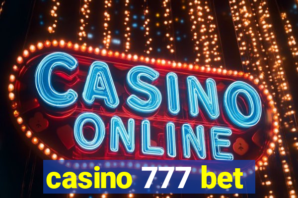 casino 777 bet