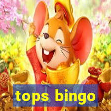 tops bingo