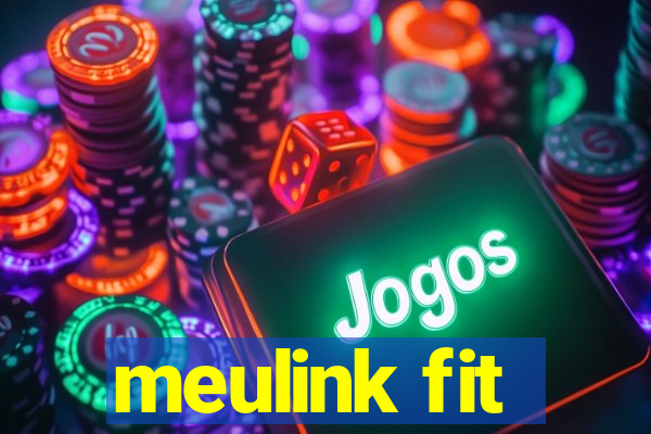 meulink fit