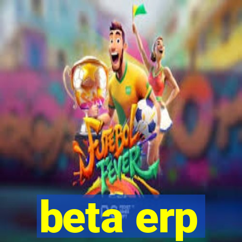 beta erp