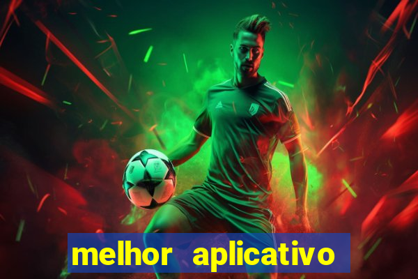 melhor aplicativo de jogos de aposta