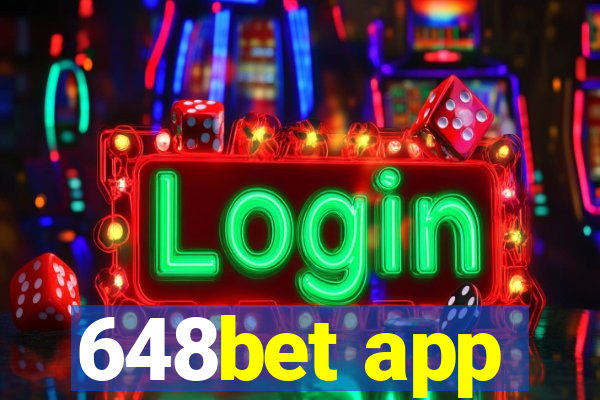 648bet app