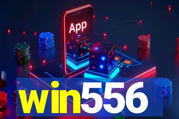 win556