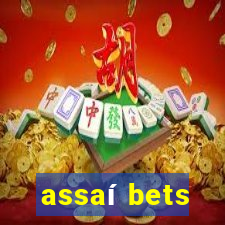 assaí bets