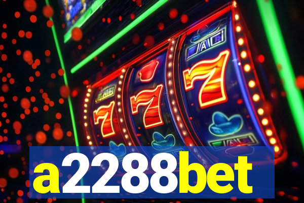 a2288bet