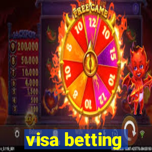 visa betting