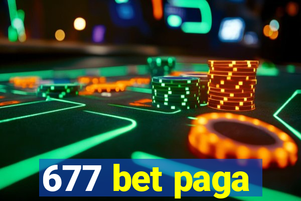 677 bet paga