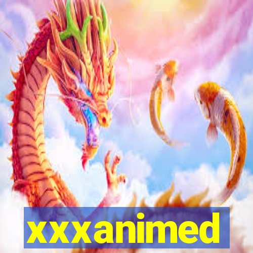 xxxanimed