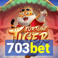 703bet