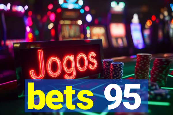 bets 95