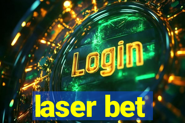 laser bet