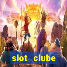 slot  clube