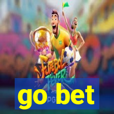 go bet