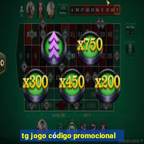 tg jogo código promocional