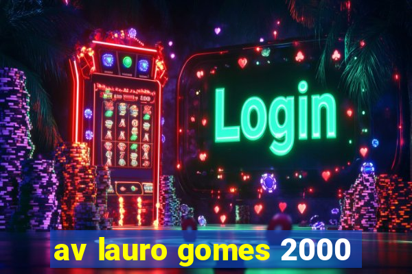 av lauro gomes 2000