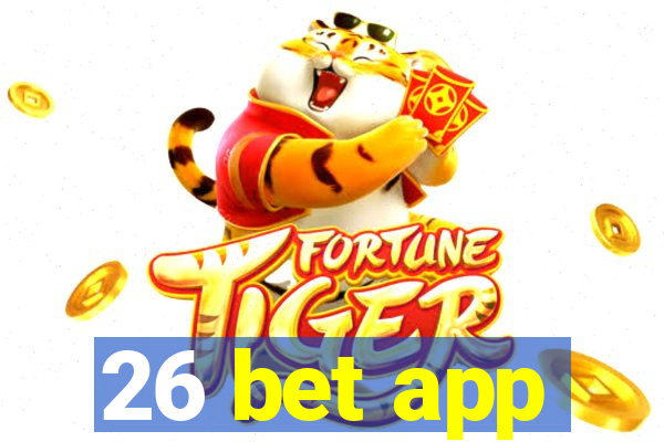 26 bet app