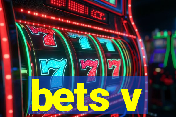 bets v