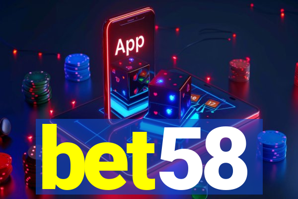 bet58