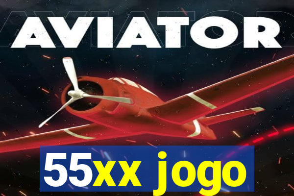 55xx jogo