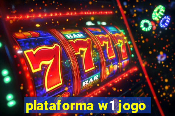 plataforma w1 jogo