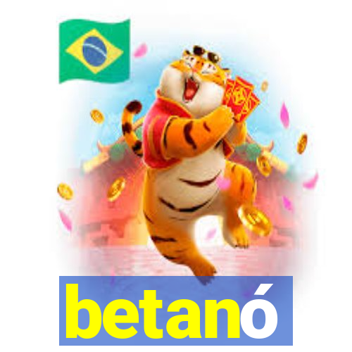 betanó