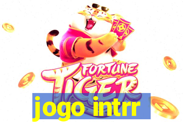 jogo intrr