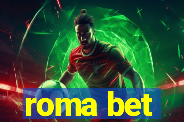 roma bet