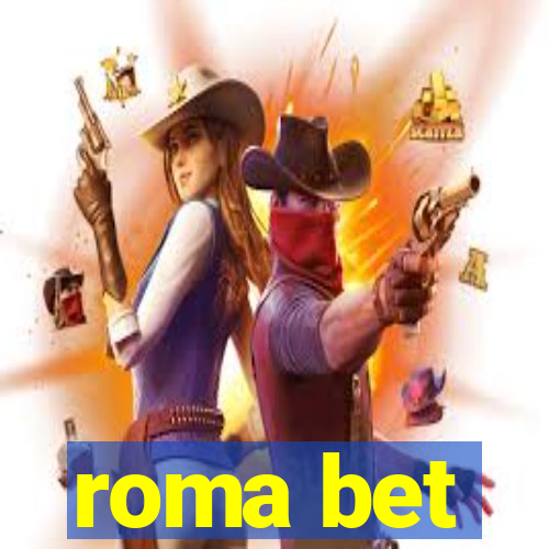 roma bet