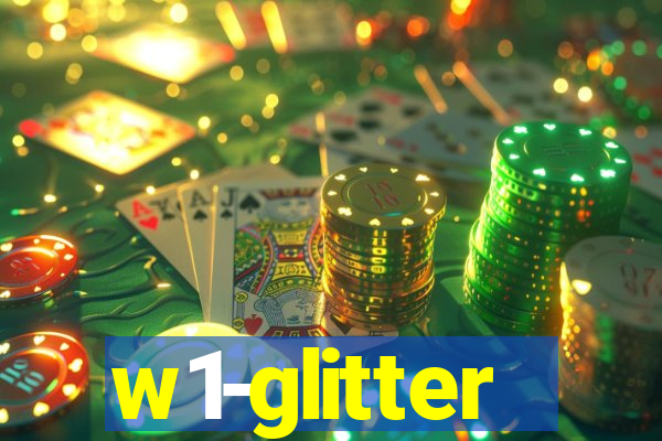 w1-glitter