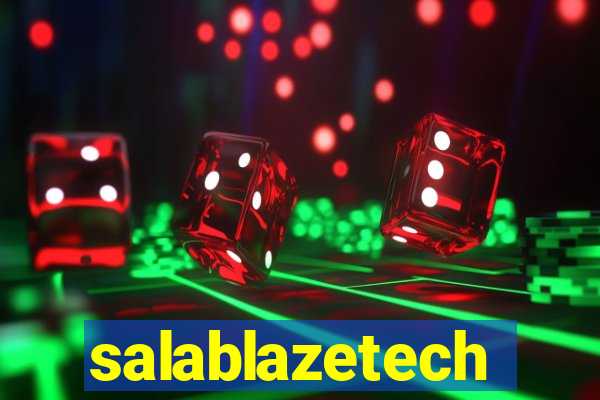 salablazetech