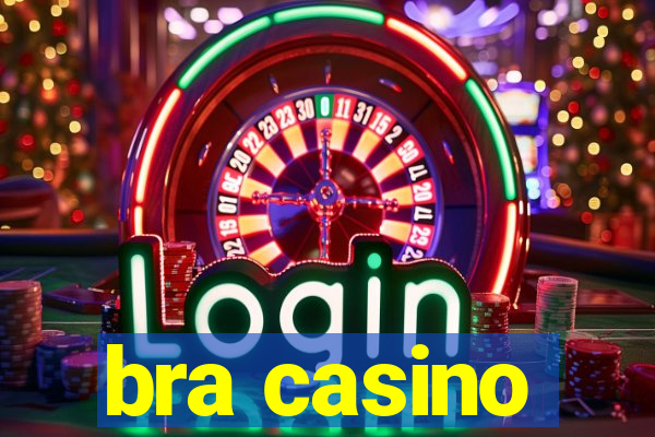 bra casino