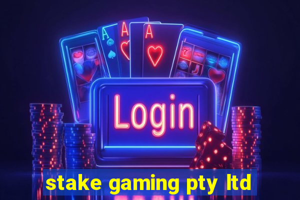 stake gaming pty ltd