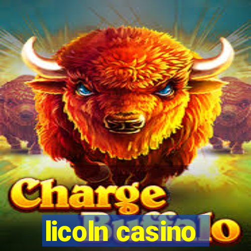 licoln casino