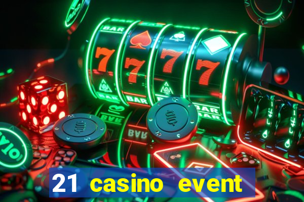 21 casino event and party rentals