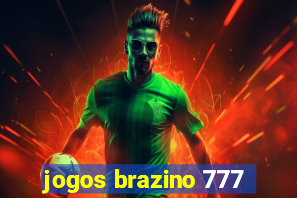 jogos brazino 777