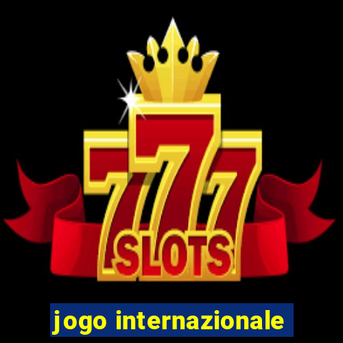 jogo internazionale