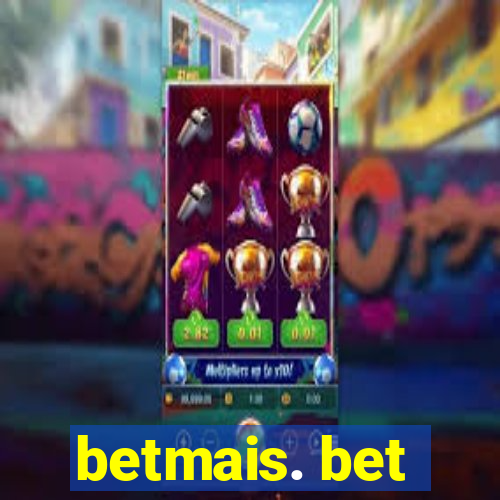 betmais. bet