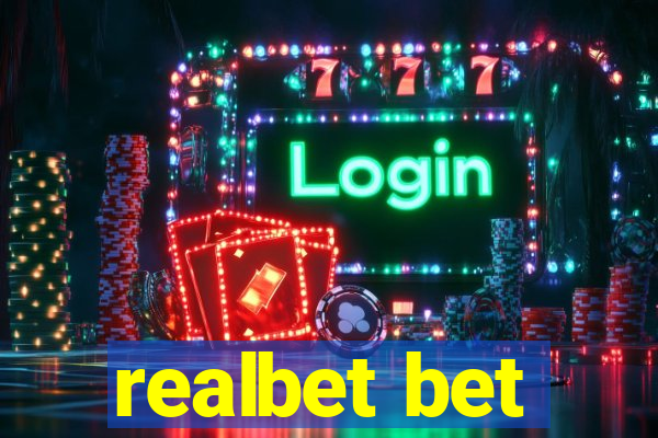 realbet bet