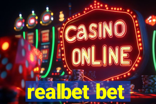 realbet bet