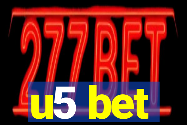 u5 bet