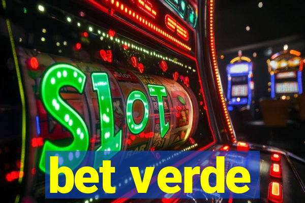 bet verde