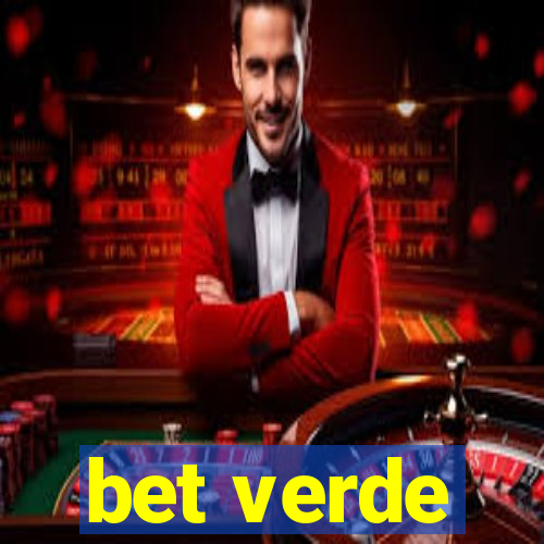 bet verde